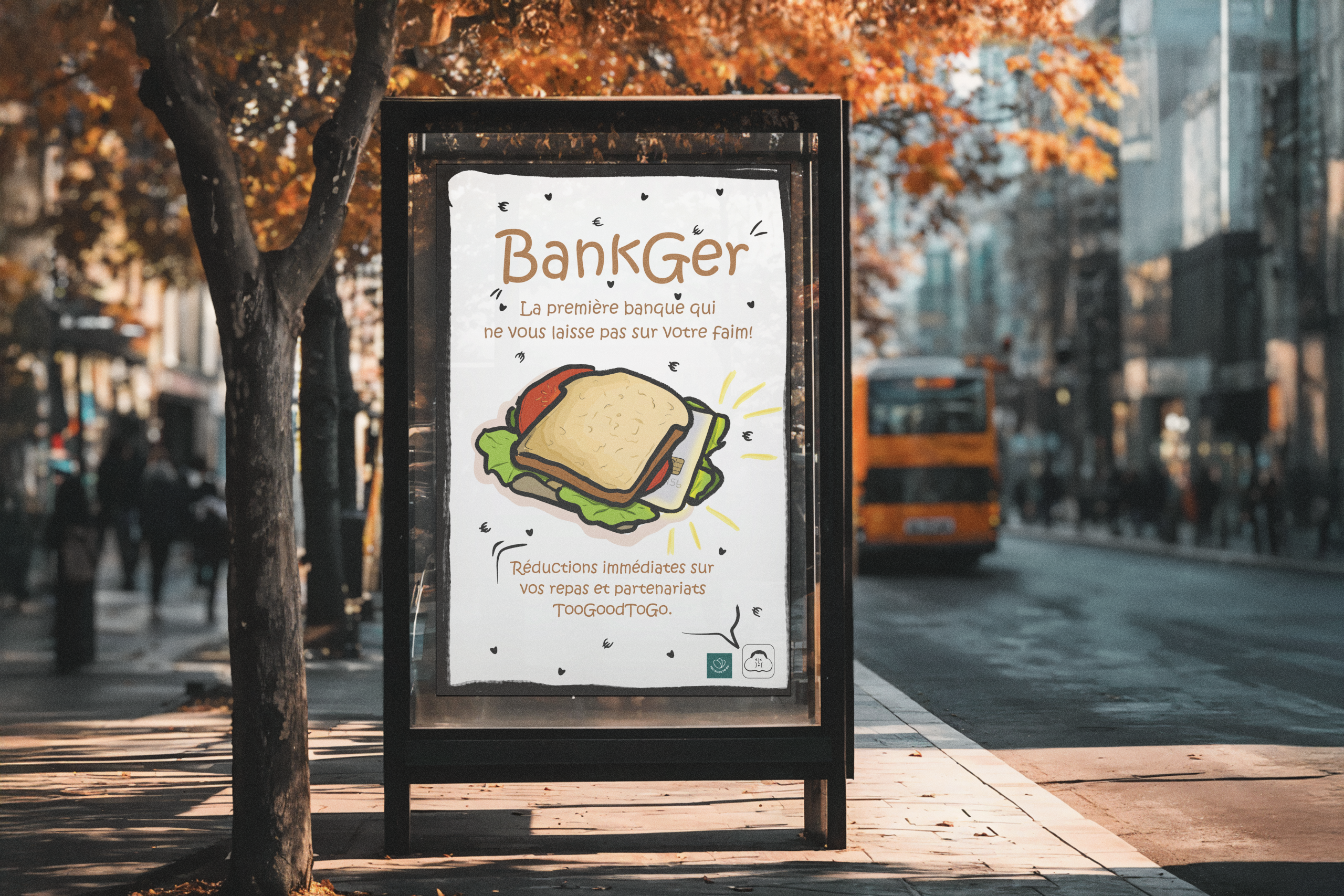 Affiche faite lors de la campagne pour la banque Bankger